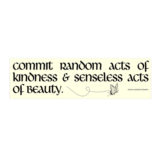 Kindness & Beauty Sticker